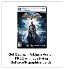 Free Arkham Asylum with Nvidia Video Card Purchase