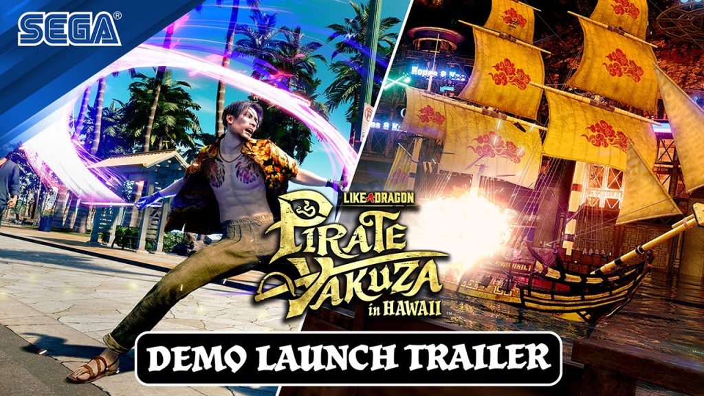 "Set Sail for Adventure: Play the 'Like a Dragon: Pirate Yakuza' Demo on PS5, Xbox Series X|S, and Steam Today!"