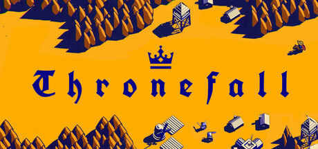 "Thronefall: A Captivating Journey into Royal Strategies"