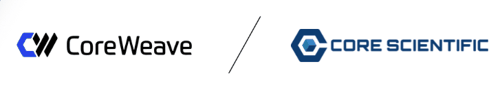CoreWeave Acquires Core Scientific